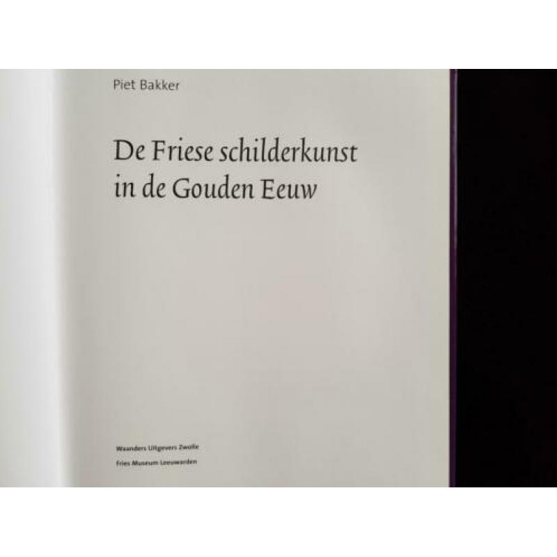 De Friese schilderkunst, in de gouden eeuw