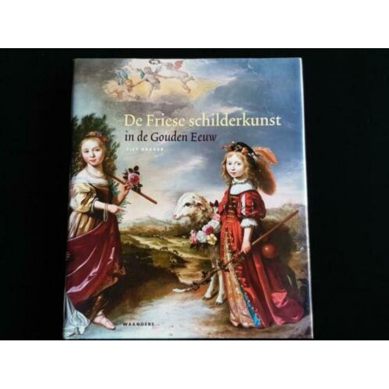 De Friese schilderkunst, in de gouden eeuw