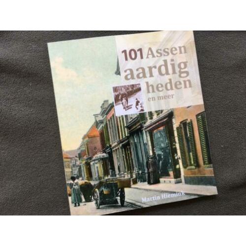101 Assenaardigheden en meer (uitg. 2017) Nieuw l