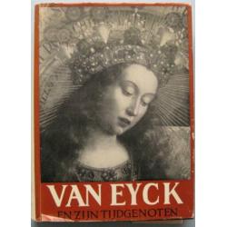 Van Eyck en zijn tijdgenoten met 302 afbeeldingen, kunstboek
