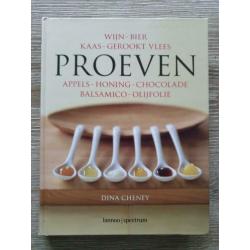 Proeven - Dina Cheney/Wijn, Bier, Kaas, Chocolade, Olijfolie