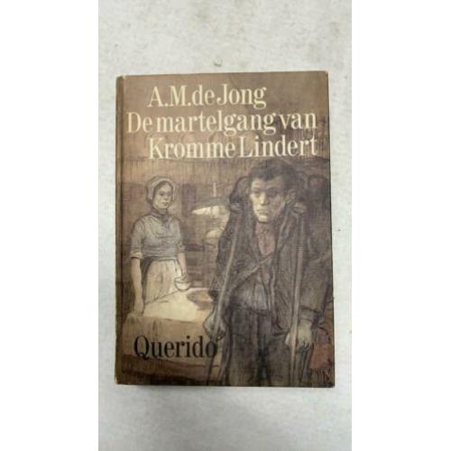 Oud boek De martelgang van Kromme Lindert door A.M. de Jong