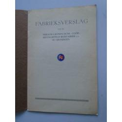 fabrieksverslag van de Friesch Groningsche Coop.Beetwortelsu