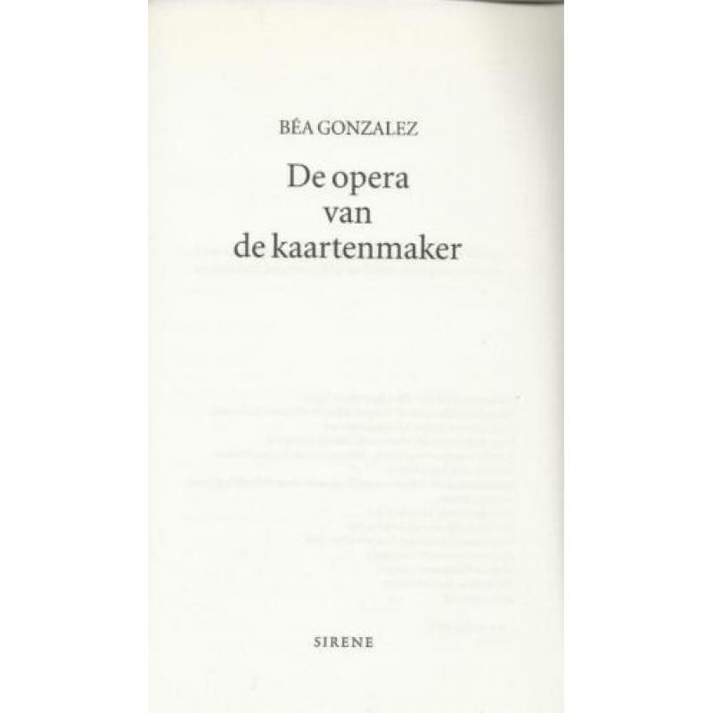 De Opera van de Kaartenmaker Gonzalez, Bea. Vertaald door Ma