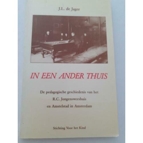In een ander thuis - J.L. de Jager
