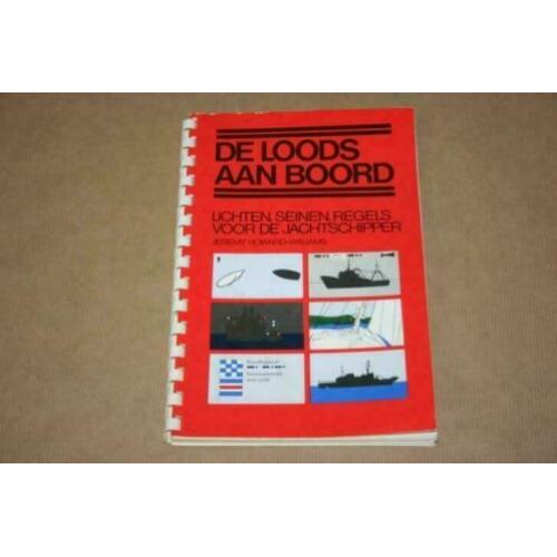 Oud boek - De loods aan boord !!