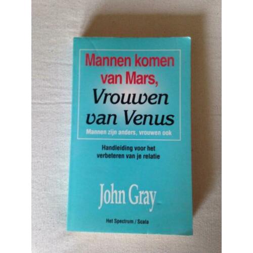 Mannen komen van Mars - John Gray