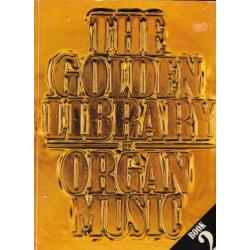 The Golden Library of Organ Music (h892)