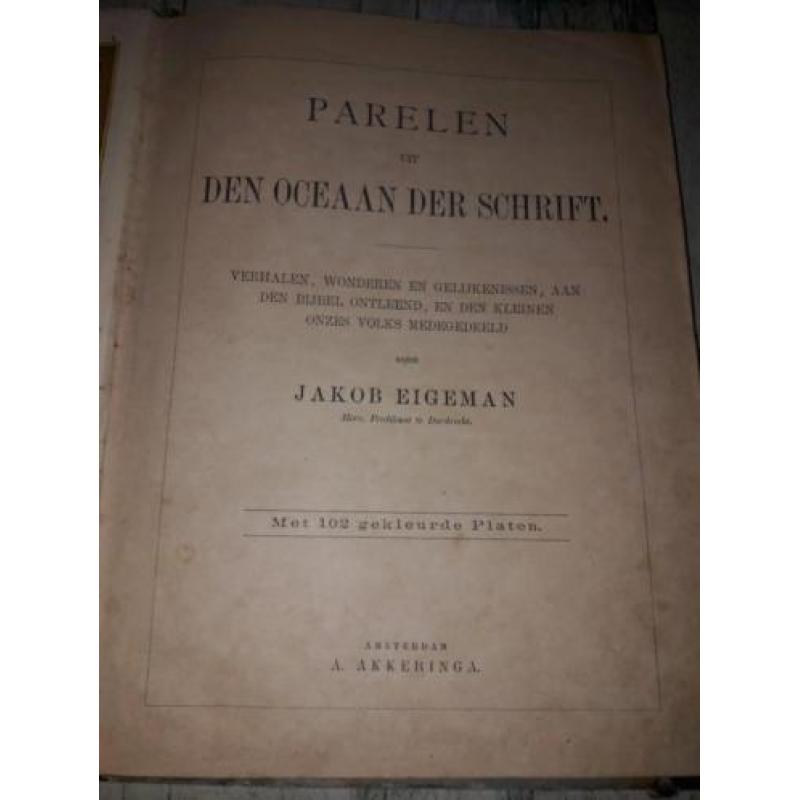 Parelen uit den Oceaan der Schrift door Jakob Eigeman.