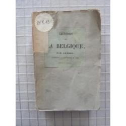 Interessante reisgids uit 1837: Lettres sur La Belgique