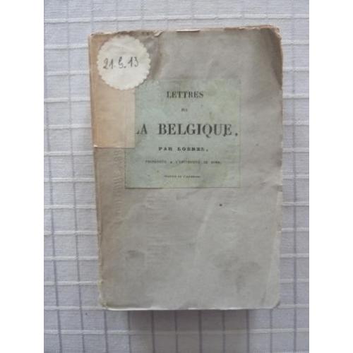 Interessante reisgids uit 1837: Lettres sur La Belgique