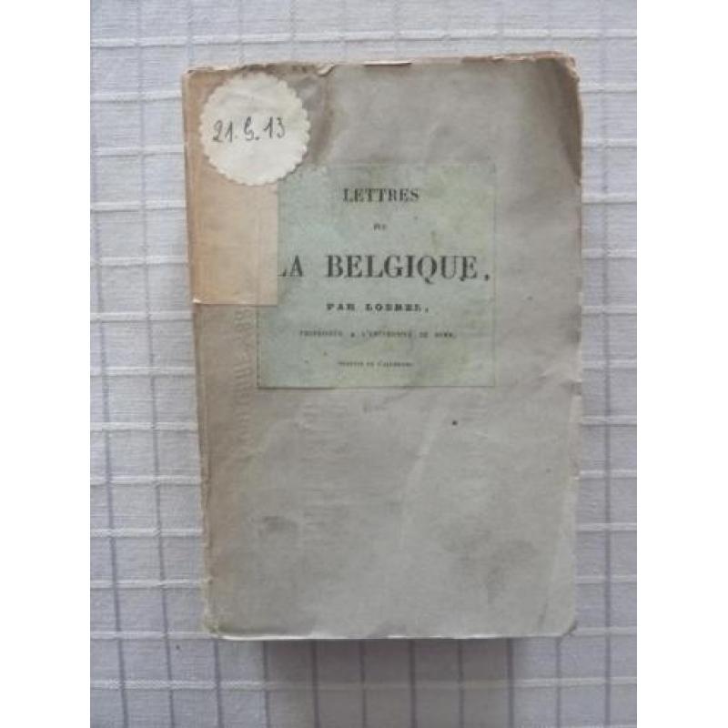 Interessante reisgids uit 1837: Lettres sur La Belgique