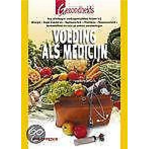 Voeding Als Medicijn 9789021595184